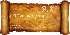 Pápai Károly névjegykártya